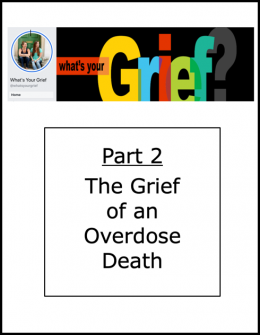 What's Your Grief Part 2