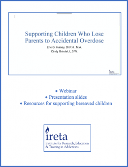 Supporting Children who Lose Parents to Accidental Overdose